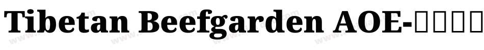 Tibetan Beefgarden AOE字体转换